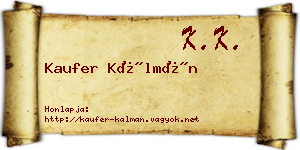 Kaufer Kálmán névjegykártya