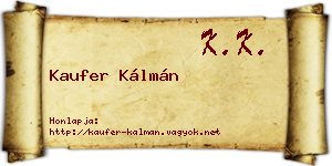 Kaufer Kálmán névjegykártya